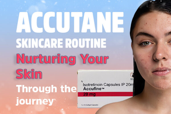 accutane skincare routine
