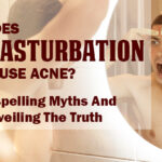 Does Masturbation Cause Acne