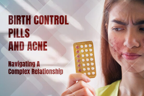 Birth Control Pills And Acne
